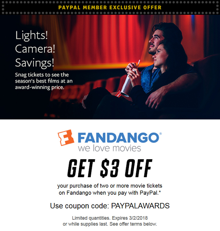 3 off 2+ movie tickets Fandango must pay w PayPal (exp 03/02